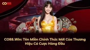 CO88.Win: Tên Miền Chính Thức Mới Của Thương Hiệu Cá Cược Hàng Đầu