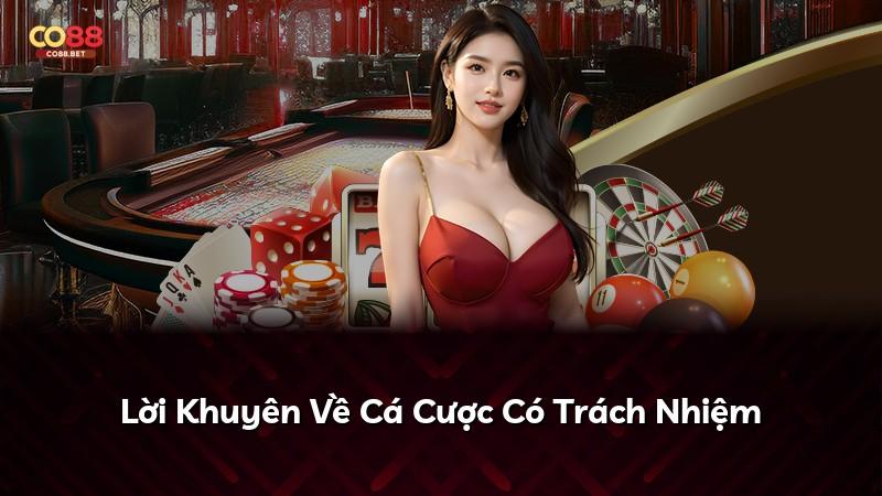 Lời Khuyên Về Cá Cược Có Trách Nhiệm