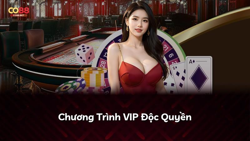 Chương Trình VIP Độc Quyền