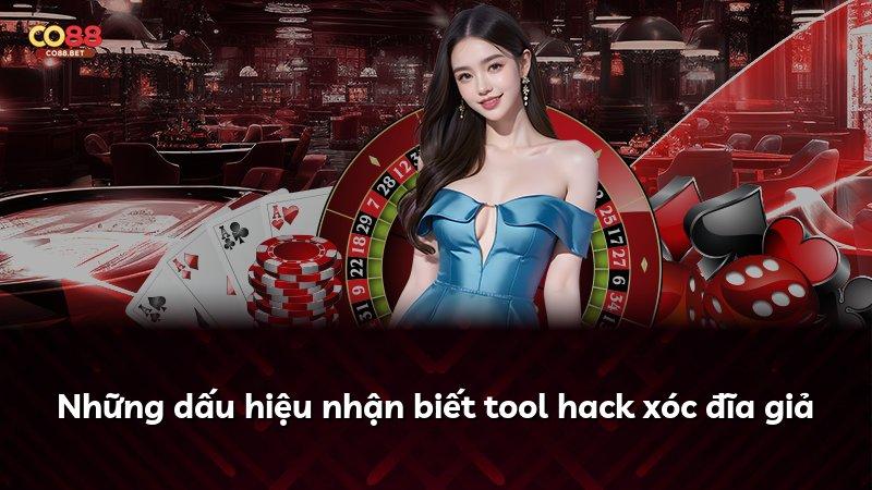 Những dấu hiệu nhận biết tool hack xóc đĩa giả
